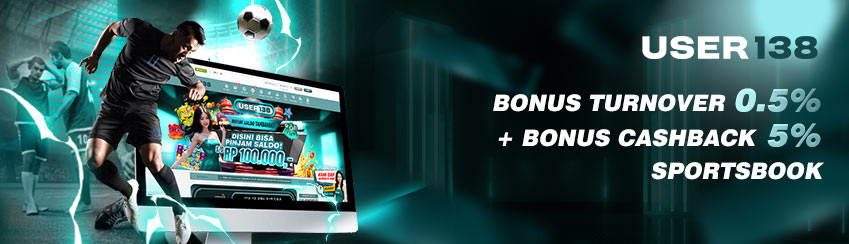 Bonus Turnover 0.5% + 5% Cashback Sportsbook