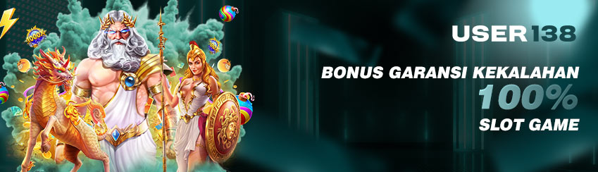 Bonus Garansi Kekalahan 100%