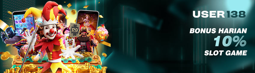 Bonus Harian 10% Slot Games